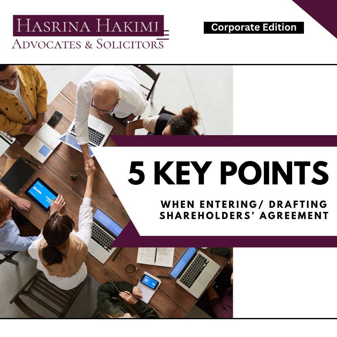 5 Key Considerations in Shareholders’ Agreement (Vol. 1)